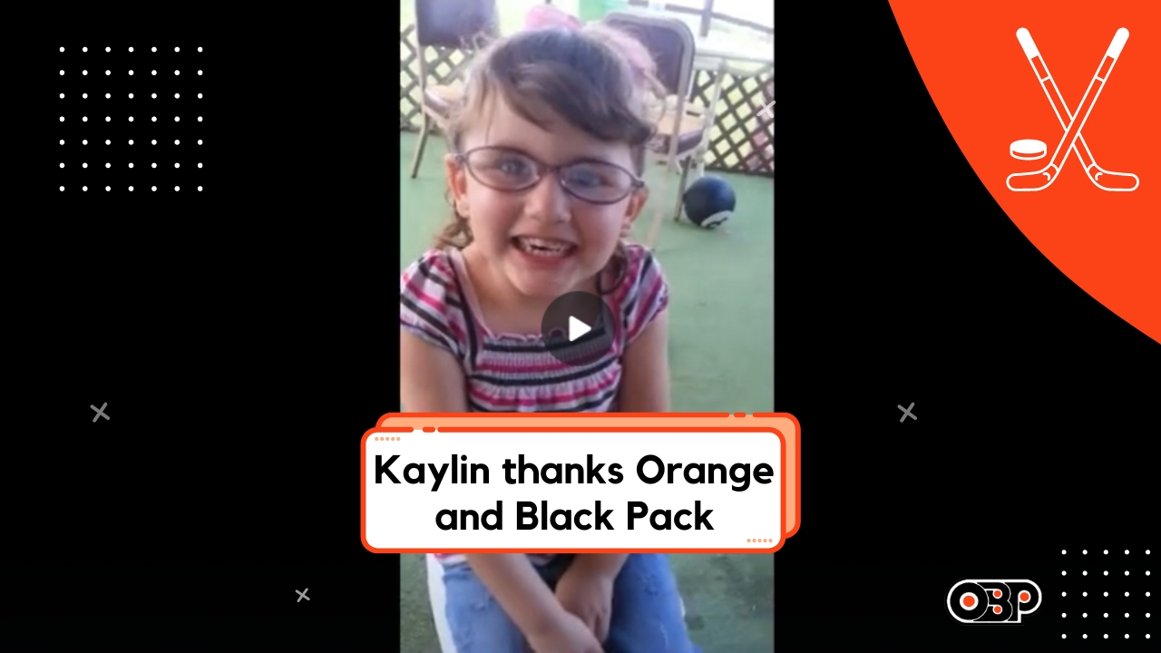 Kaylin thanks Orange and Black Pack