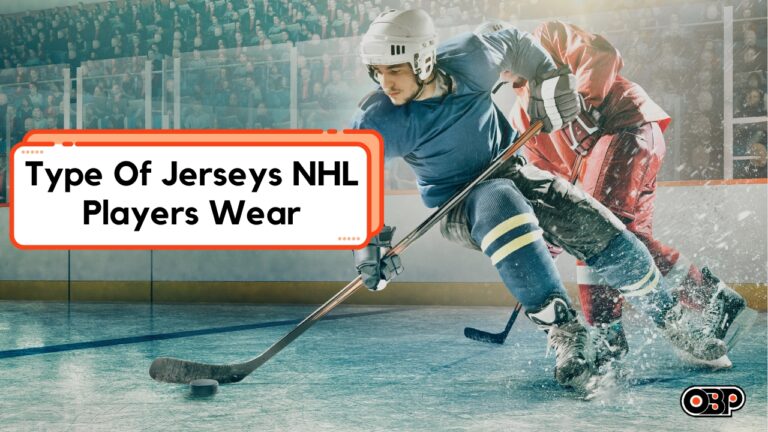 What Type Of Jerseys Do NHL Players Wear